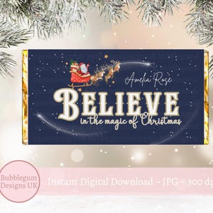 Emballage du père Noël en traîneau, BELIEVE en la magie de Noël, emballage de bonbons au chocolat imprimable A4, bas de Noël, téléchargement numérique instantané