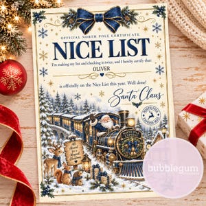 May include: An official North Pole Nice List certificate for Oliver, featuring a dark blue bow, a steam train labeled North Express, Santa Claus, and forest animals. The text reads: I'm making my list and checking it twice, and I hereby certify that.