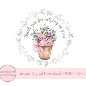 Danke, dass Sie mir geholfen haben, die Sublimation zu wachsen, PNG, Lehrer Wertschätzung, Lehrhelfer, Lehrerkarte, Geschenkanhänger, sofortiger digitaler Download