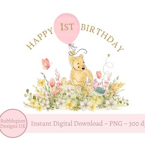 Classic Winnie The Pooh - Happy 1st Birthday Balloon PNG, Winnie Pooh Sublimation Design, Birthday Party Decor, Instant Digital Download