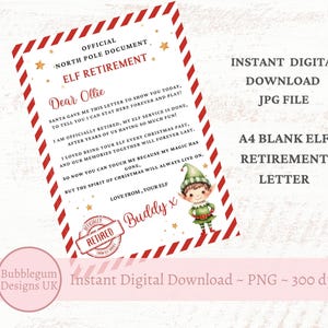 May include: A printable A4 letter template for an elf retirement announcement. The letter is decorated with red and white candy cane stripes and a cartoon elf. The text reads "Official North Pole Document Elf Retirement Dear Ollie Santa gave me this letter to show you today, to tell you I can stay here forever and play! I am officially retired, my elf service is done, after years of us having so much fun! I loved being your elf every Christmas past, and our memories together will forever last. So now you can touch me because my magic has gone, but the spirit of Christmas will always live on. Love from, your elf Buddy x"
