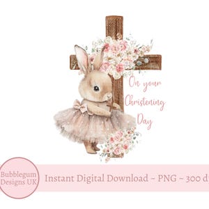 Tutu Bunny Blumenkreuz PNG, an Ihrem Tauftag, Bunny Sublimationsdesign, Blumenholzkreuz, Taufkreuz, sofortiger digitaler Download