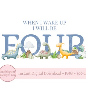 VIER Dinosaurier PNG, blau, wenn ich Dinosaurier Geburtstag Pyjama Design aufwache, Dinosaurier vierter Geburtstag Sublimation, sofortiger digitaler Download