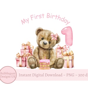 Ours en peluche rose ballon mon 1er anniversaire PNG, premier anniversaire sublimation Design, rose, 1er anniversaire de bébés filles, téléchargement immédiat