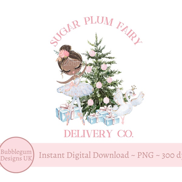 Sugar Plum Fairy Delivery Co Ballerina Christmas PNG, Ballerina Nutcracker Sublimation Design, Santa Sack Design, Instant Digital Download