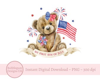 My First 4th Of July Patriotic Bear Sublimation Design, Fourth Of July, American Independence Day Baby T Shirt PNG, Instant Digital Download