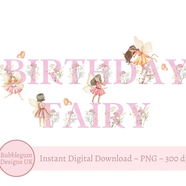 Pink Birthday Fairy, Fairy Wildflower PNG, Fairies Sublimation Design, Fairy Birthday Party Decor, Flower Fairy, Instant Digital Download