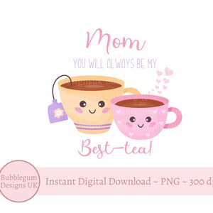 お母さん、あなたはいつも私の最高です - ティー！昇華デザイン、PNG、母の日カードデザイン、ママの親友、最高のお母さん、インスタントデジタルダウンロード