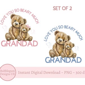 2 x ours en peluche, je t'aime tellement, grand-père PNG, fête des pères rose bleu Design, sublimation grand-père fête des pères, téléchargement immédiat