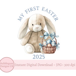 Blue My First Easter 2025 Lop Ear Bunny & Basket Sublimation Design, PNG, Easter Bunny, 1st Easter, Bunny Rabbit, Instant Digital Download