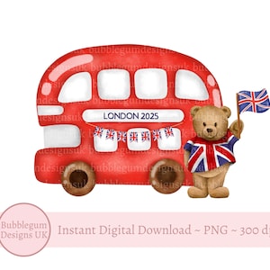 Londres 2025 PNG, Londres bus rouge et ours en peluche, Londres sublimation Design, T-shirt d'été pour enfants, monuments de Londres, téléchargement immédiat
