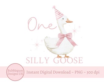 Pink One Silly Goose PNG, Pink 1st Birthday Goose Sublimation Design, Silly Goose Clipart, Trending Silly Goose, Instant Digital Download
