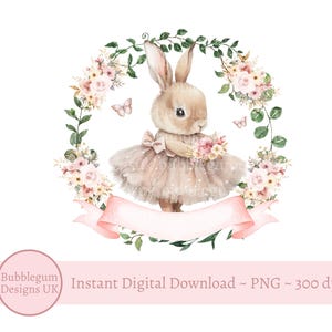 Tutu Bunny Wreath PNG, Tutu Bunny Sublimation Design, Flora Bunny Wreath Birthday Card Design, Download digital instantâneo