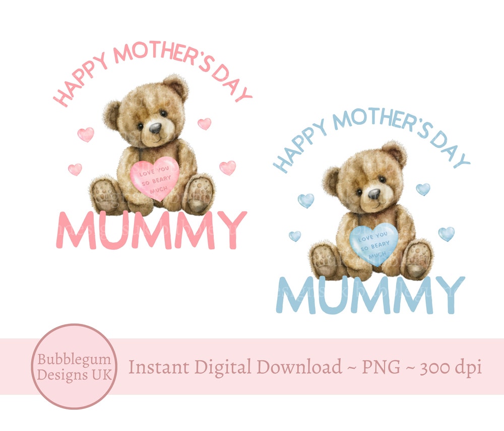 Snorider Design 2 X Teddy Bear Happy Mother'S Day Mummy Png, Mothers Day Pink Blue Design, Mother'S Day Sublimation, Mum, Mom, Instant Digital Download