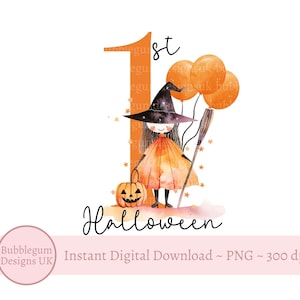 Cute 1st Halloween Witch & Pumpkin PNG, First Halloween T-Shirt Sublimation Design, Witch Halloween Baby Vest, Instant Digital Download