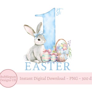 Blue First Easter Bunny & Basket Sublimation Design, My 1st Easter Bunny, PNG, Easter Bunny Rabbit, 1st Easter, Instant Digital Download