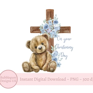Teddybär Blumenkreuz PNG, an Ihrem Tauftag Teddy Sublimationsdesign, Blumenholzkreuz, Taufkreuz, sofortiger digitaler Download