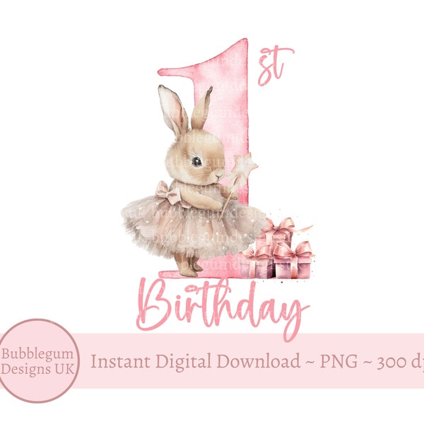 Pink Tutu Bunny 1st Birthday PNG, Baby Bunny Sublimation Design, 1st Birthday T Shirt, Ballerina Bunny, Tutu Bunny, Instant Digital Download