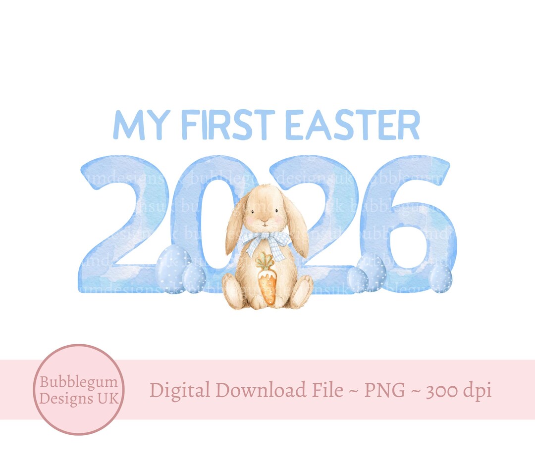 My First Easter Blue 2026, Blue Easter Eggs & Bunnies Sublimation ...