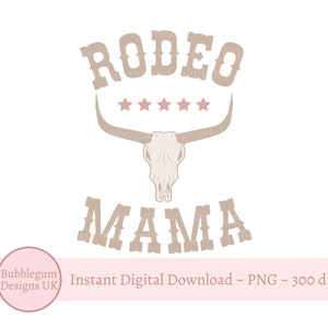 Rodeo Mama, PNG, 1st Birthday Sublimation Design, Cow Girl Party Sublimation, Family T Shirt, Mom T Shirt, Instant Digital Download