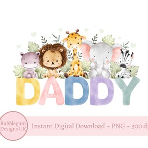 Father's Day Daddy Safari PNG, Father's Day Sublimation Design, Fathers Day Card Design, 1st Father's Day,  Instant Digital Download