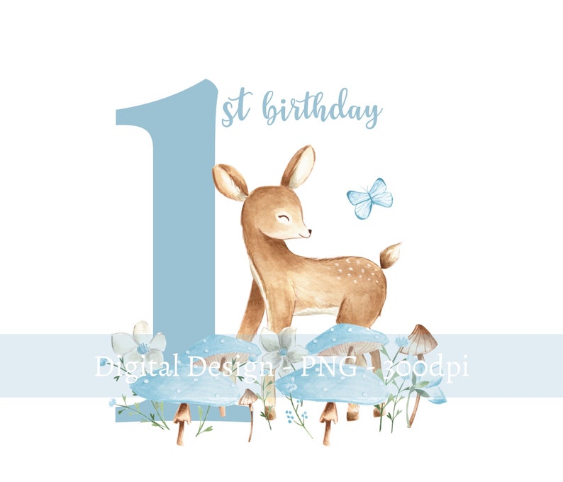 Sublimation Design Digital Download, Woodland Baby Deer PNG Blue Boys 1st Birthday First Birthday Deer Design