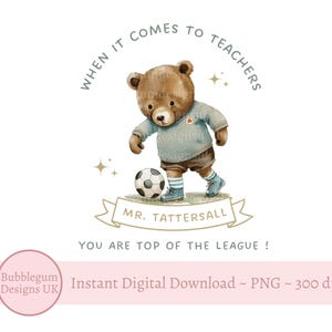Lehrer Fußball Teddybär Sublimation, PNG, Lehrer Wertschätzung, Lehrhelfer, Danke Lehrer Karte, sofortiger digitaler Download