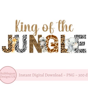 Roi de la jungle, un bébé sauvage animaux de safari PNG, animaux de zoo, Safari 1er anniversaire T Shirt en sublimation, téléchargement immédiat
