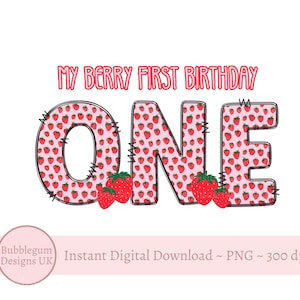 My Berry eerste verjaardag PNG, aardbei 1e verjaardag T-shirt sublimatieontwerp, Strawberry ONE-letters, instant digitale download