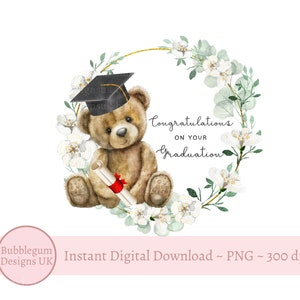 Félicitations pour votre conception de sublimation d'ours en peluche de remise des diplômes, PNG, carte d'ours de remise des diplômes, a passé vos examens, téléchargement numérique instantané