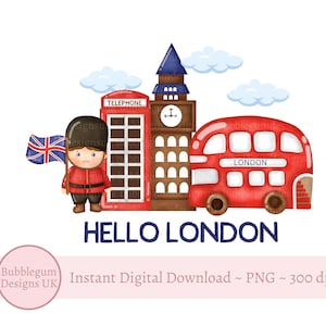 Bonjour Londres PNG, conception de sublimation de Londres, t-shirt pour enfants, sublimation de tasse pour enfants, bus de Londres, Big Ben, garde de Londres, téléchargement immédiat