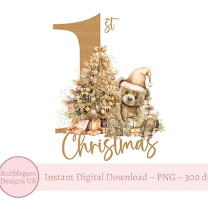 1st Christmas Gold Bear PNG, Bear Sublimation Design, Christmas Teddy, Christmas Card Design, Santa Sack Design, Instant Digital Download