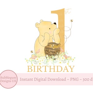 Winnie l'ourson 1er anniversaire PNG, joyeux anniversaire sublimation Design, 1er anniversaire, premier anniversaire Winnie Design, téléchargement immédiat