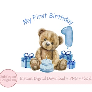 Ours en peluche bleu ballon mon 1er anniversaire PNG, premier anniversaire sublimation Design, bleu, 1er anniversaire de bébé garçon, téléchargement immédiat
