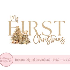 First Christmas Gold Bear PNG, Bear Sublimation Design, Christmas Teddy, Christmas Card Design, Santa Sack Design, Instant Digital Download
