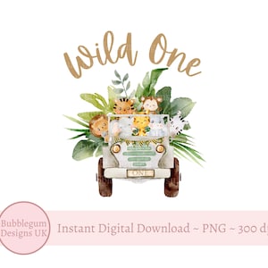 Wild One Baby Safari Animals Truck PNG, Watercolor Baby Animals, T Shirt Sublimation Design, Birthday Card Design, Instant Digital Download