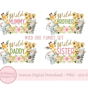 4 x Baby Safari Animals Girls Wild One PNGS, Wild One Family T Shirt Sublimation Designs, Family Birthday T Shirt,  Instant Digital Download
