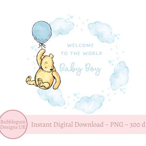 Winnie the Pooh clásico y globo azul, Bienvenido al mundo, Bebé niño PNG, Diseño de sublimación de Winnie the Pooh para baby shower, Descarga digital instantánea