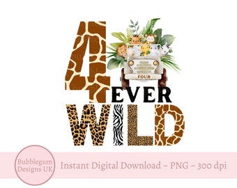 4 Ever Wild Safari Animals Truck PNG, Watercolor Zoo Animals, 4th Birthday Tee Sublimation Design, Four, Jungle, Instant Digital Download