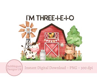 Red Farm Barn Three I E I O PNG, Farm Animal Sublimation Design, 3rd Birthday T-shirt Design, Red Barnyard Birthday,Instant Digital Download