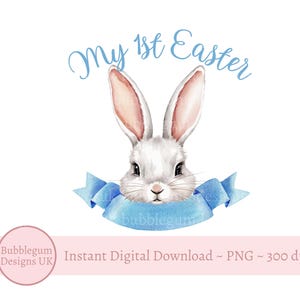Blue My First Easter Bunny & Banner Sublimation Design, PNG, Easter Bunny, Boys 1st Easter, Bunny Rabbit Treat Bag, Instant Digital Download