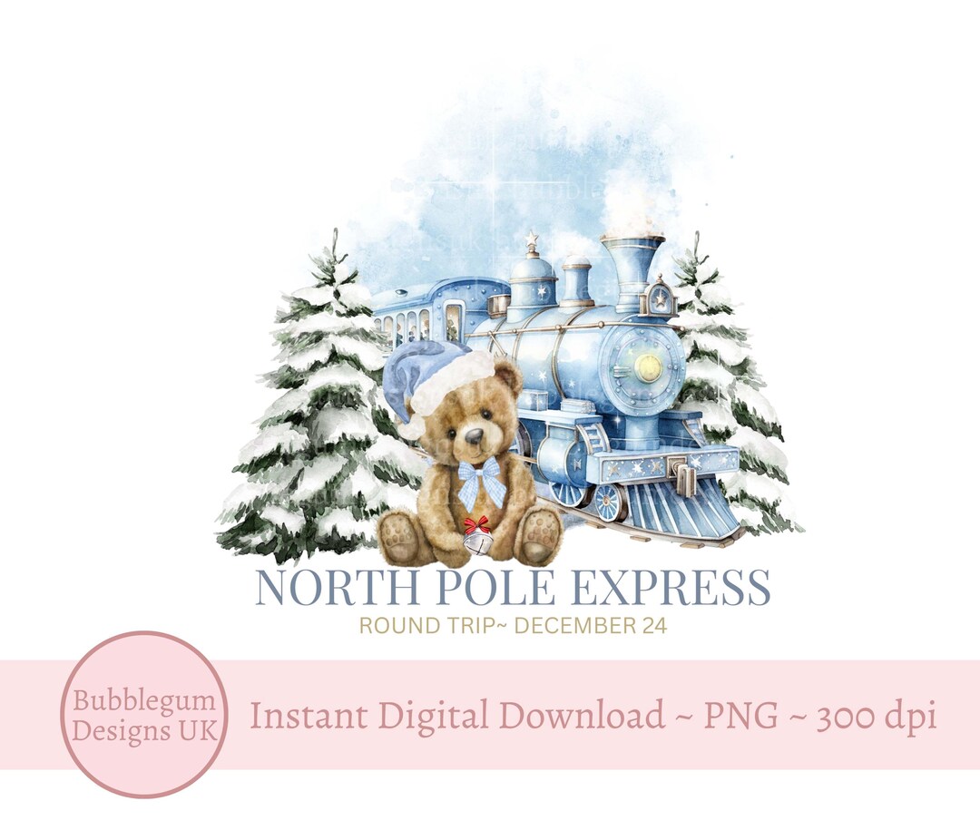 Blue Christmas North Pole Express Train Sublimation Design, PNG ...