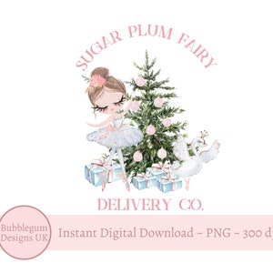 Sugar Plum Fairy Delivery Co Bailarina Natal PNG, Bailarina Quebra-nozes Design de Sublimação, Design de Saco de Papai Noel, Download Digital Instantâneo