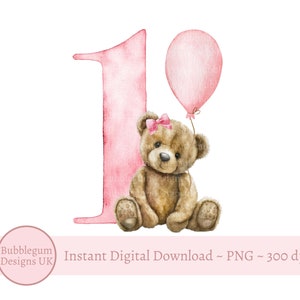 Teddy Bär rosa Ballon 1. Geburtstag PNG, erster Geburtstag Sublimation Design, Pink One, Baby Mädchen erster Geburtstag, sofortiger digitaler Download