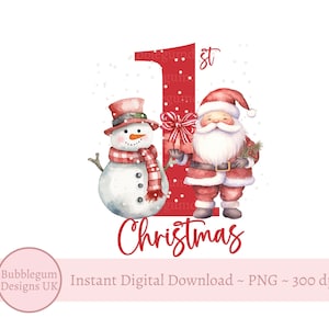 1st Christmas Red Santa & Snowman PNG, Baby&#39;s First Christmas, 1st Christmas Holiday Sublimation, Jolly Santa, Instant Digital Download
