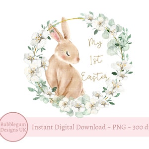 Brown 1st Easter Bunny Eucalyptus Wreath PNG, Easter Sublimation Design, Easter Bunny Clip Art, My First Easter, Instant Digital Download