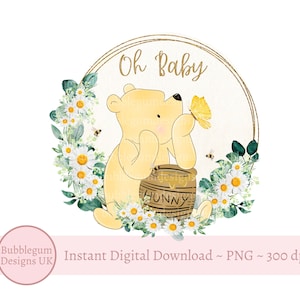 Corona clásica de Winnie The Pooh Oh Baby Daisy PNG, sublimación de baby shower de Winnie The Pooh, tarro de miel de Pooh, descarga digital instantánea