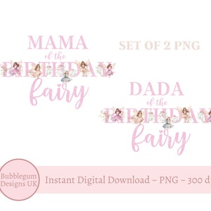 Mama & Dada Der Geburtstagsfee, Fee Wildblume PNG, Feen Sublimationsdesign, Rosa Fee Geburtstagsfeier, Sofortiger digitaler Download