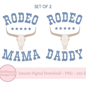 2 x Rodeo PNG, Mama Daddy,  Rodeo Birthday Sublimation Design, Cow Boy Party Sublimation, Family T Shirt, T Shirt, Instant Digital Download