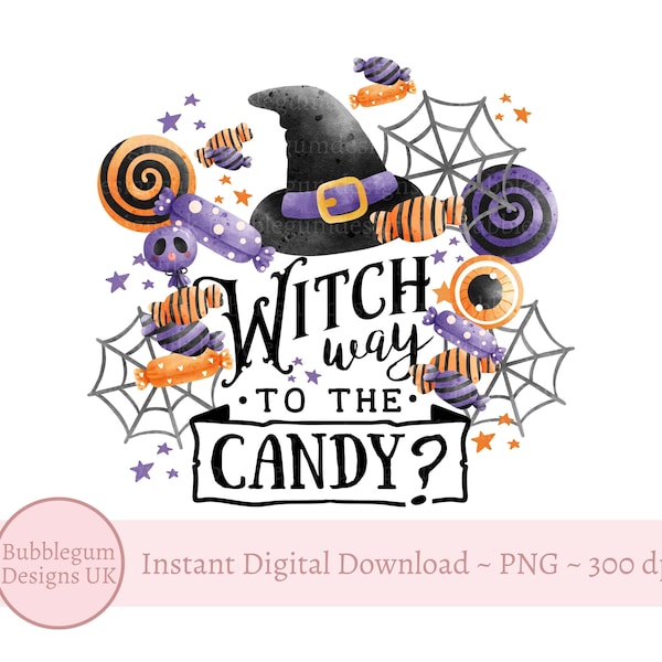 Witch Way To The Candy PNG, Kids Halloween T-Shirt Sublimation Design, Trick Or Treat Bag, Halloween Tee, Instant Digital Download